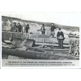 The wash-up at the Vinegar Hill Hydraulic Sluicing Claim, Cambrians