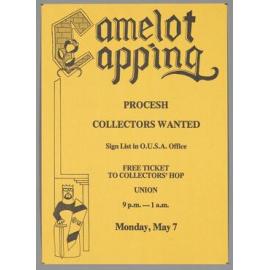 "Camelot Capping Procesh Collectors Wanted Sign List in O.U.S.A. Office Free Ticket to Collectors' Hop Union 9 p.m. - 1 a.m. Monday, May 7" 