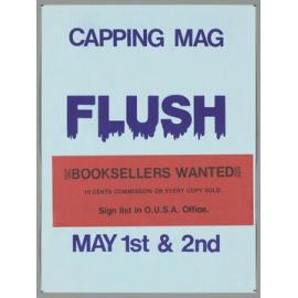 "Capping Mag Flush Booksellers Wanted 10 cents commission on every copy sold. Sign List in O.U.S.A. Office. May 1st & 2nd"