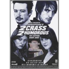 "OUSA Presents Shakespeare's 2Crass 2Humorous The Capping Show 2006"