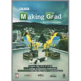 "OUSA otago uni students' association presents Making Grad The 2016 Capping Show"