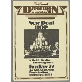 "The Great Depression orientation '81 New Deal Hop A Multi-Media Extravaganza Friday 27 & 3 Great Bands! Registration Required. 8 till 1"