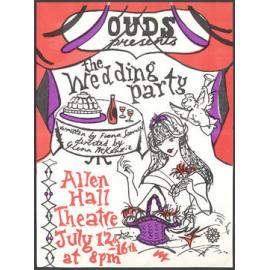 "OUDS presents The Wedding Party"