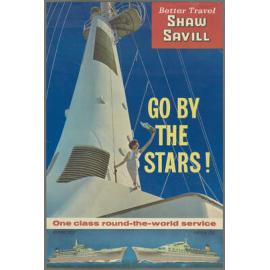 "Better Travel Shaw Savill Go By The Stars!"