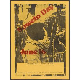 "Soweto Day June 16 Fight Apartheid - Stop the '81 Tour."