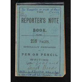 Notebook entitled, 'New Zealand land birds written by H. Beattie when a boy in 1894 and 1895 with later notes added in 1897-1898'