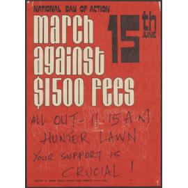 "National Day of Action March Against $1500 Fees 15th June"