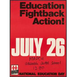 "Education Fightback Action! July 26"