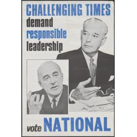 "Challenging Times demand responsible leadership vote National"