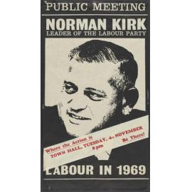 "Public Meeting Norman Kirk Leader Of The Labour Party Labour In 1969"