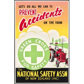 "Let's Do All We Can To Prevent Accidents On The Farm"