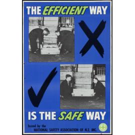 "The Efficient Way is the Safe Way"