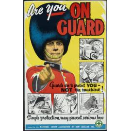 "Are you On Guard Guards are to protect You - Not the machine!"