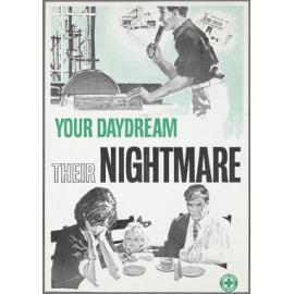"Your Daydream Their Nightmare"