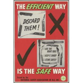 "The Efficient Way Is The Safe Way"