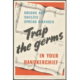 "Coughs And Sneezes Spread Diseases Trap the germs In Your Handkerchief"