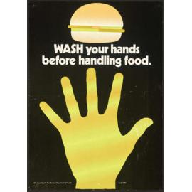 "Wash your hands before handling food."