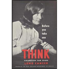 "Before you take one Think Cigarettes Can Cause Lung Cancer"