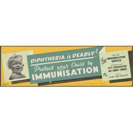 "Diphtheria is Deadly! Protect your Child by Immunisation"