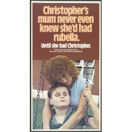 "Christopher's mum never even knew she'd had rubella. Until she had Christopher."