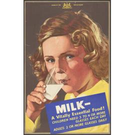 "Milk - A Vitally Essential Food!"
