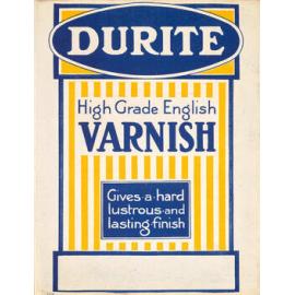 "Durite High Grade English Varnish"