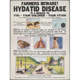 "Farmers Beware! Hydatid Disease Is A Menace To You - Your Children - Your Stock"