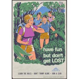 "have fun but don't get Lost"