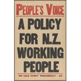 "A Policy For N.Z. Working People"